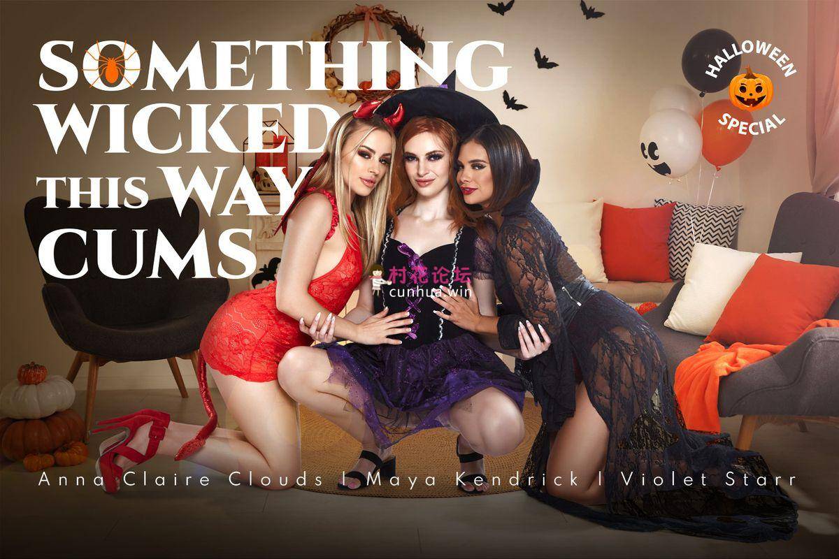 [BaDoinkVR.com] Anna Claire Clouds, Maya Kendrick, Violet Starr (Something Wicke.jpg